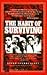 The Habit of Surviving by Kesho Yvonne Scott The Habit of Surviving by Kesho Yvonne Scott