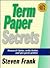Backpack Series-Term Paper Secrets (The Backpack Study Series)