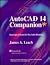 AutoCAD 14 Companion by James A. Leach
