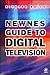 Newnes Guide to Digital Television by Richard Brice