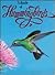 A Dazzle of Hummingbirds by Bruce Berger