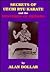 Secrets of Uechi Ryu Karate: And the Mysteries of Okinawa