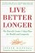 Live Better Longer: The Parcells Center 7-Step Plan For Health and Longlivity