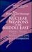 The Politics and Strategy of Nuclear Weapons in the Middle East: Opacity, Theory, and Reality, 1960-1991 : An Israeli Perspective (Suny Series in Israeli Studies)