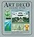 Art Deco House Style: An Architectual and Interior Design Source Book