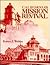 California's Mission Revival (California Architecture & Architects)