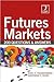 Futures Markets Made Easy w...