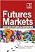 Futures Markets Made Easy with 200 Questions and Answers