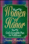 Women of Honor: God's Incredible Plan for Fulfillment (Hardcover)