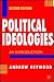Political Ideologies by Andrew Heywood Political Ideologies by Andrew Heywood