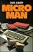 Micro Man (Encounters Series)