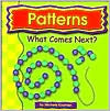 Patterns: What Comes Next (Exploring Math)
