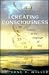 The Creating Consciousness by Arne A. Wyller