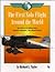 The First Solo Flight Around the World by Richard L. Taylor