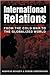 International Relations: From the Cold War to the Globalized World