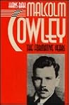 Malcolm Cowley: The Formative Years