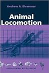 Animal Locomotion (Oxford Animal Biology Series)