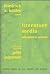 Literature, Media, Information Systems: Information systems (Critical Voices in Art, Theory and Culture)
