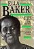 Ella Baker: A Leader Behind the Scenes (History of the Civil Rights Movement)