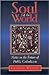Soul of the World: Notes on...