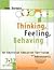 Thinking, Feeling, Behaving: An Emotional Education Curriculum for Adolescents/Grades 7-12