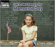 Let's Get Ready for Memorial Day (Welcome Books: Celebrations)
