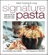Signature pasta (Signature) Signature pasta (Signature)