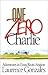 One Zero Charlie: Adventure...
