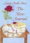 The Rose Journal: One woman's spiritual adventure shows how good can come from suffering