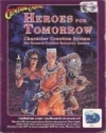 Central Casting: Heroes for Tomorrow (Character Creation System: Science Fiction)