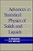 Advances in Statistical Physics of Solids and Liquids