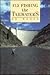 Fly Fishing the Tailwaters by Ed Engle
