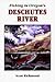 Fishing in Oregon's Deschutes River