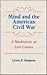 Mind and the American Civil War by Lewis P. Simpson