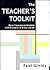 The Teacher's Toolkit by Paul Ginnis
