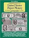 Standard Catalog of United States Paper Money