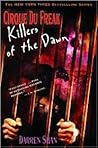 Killers of the Dawn by Darren Shan Killers of the Dawn by Darren Shan