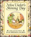 Miss Violet's Shining Day (Hardcover)