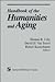 Handbook of the Humanities and Aging