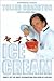 Ice Cream: Thirty of the Mo...
