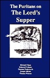 The Puritans on the Lord's Supper (Hardcover)