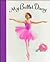 My Ballet Diary