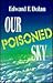 Our Poisoned Sky