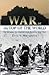 War at the Top of the World: The Struggle for Afghanistan, Kashmir and Tibet