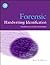 Forensic Handwriting Identification: Fundamental Concepts and Principles