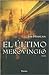 El ultimo merovingio / The Last Merovingian (Spanish Edition)