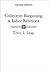 Collective Bargaining and Labor Relations by Terry L. Leap