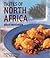 Tastes of North Africa by Sarah Woodward