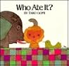 Who Ate It? Who Ate It?