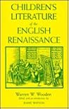 Children's Literature of the English Renaissance